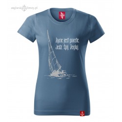 Koszulka damska w kolorze morskim Żegluj :-)